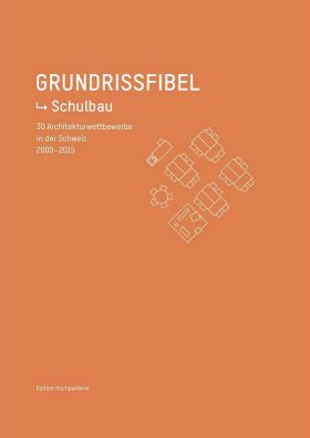 Grundrissfibel Schulbau
